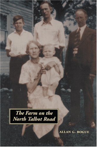 The Farm On The North Talbot Road Allan G Bogue