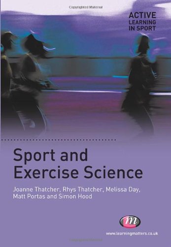 Sport And Exercise Science Active Learning In Sport 1st Edition Joanne Thatcher