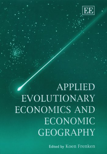 Applied Evolutionary Economics And Economic Geography Koen Frenken Editor