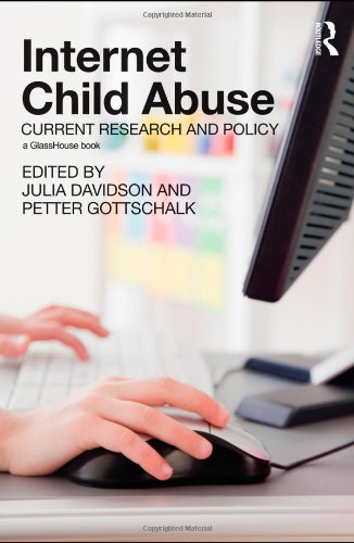Internet Child Abuse Current Research And Policy 1st Edition Julia Davidson