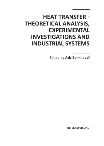 Heat Transfer Theoretical Analysis Experimental Investigations And Industrial Systems Aziz Belmiloudi Editor