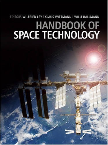 Handbook Of Space Technology Aerospace Series Pep 1st Edition Wilfried Ley