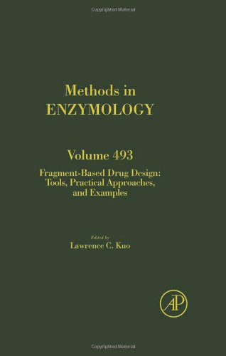 Fragment Based Drug Design Tools Practical Approaches And Examples 1st Edition Lawrence C Kuo