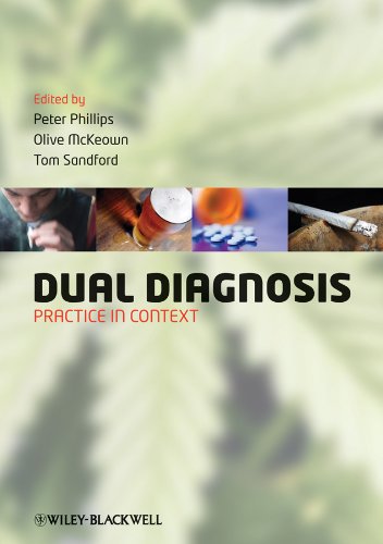 Dual Diagnosis Practice In Context 1st Edition Peter Phillips