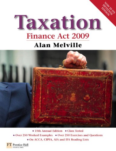 Taxation Finance Act 2009 15th Edition 15th Revised Edition Alan Melville