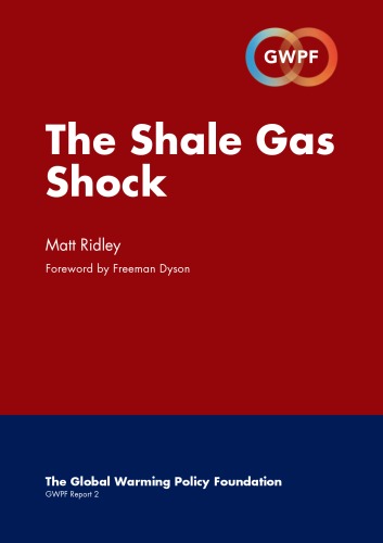 The Shale Gas Shock Matt Ridley