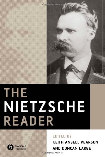 The Nietzsche Reader Keith Ansell Pearson Duncan Large