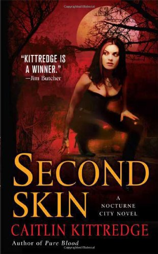 Second Skin Caitlin Kittredge