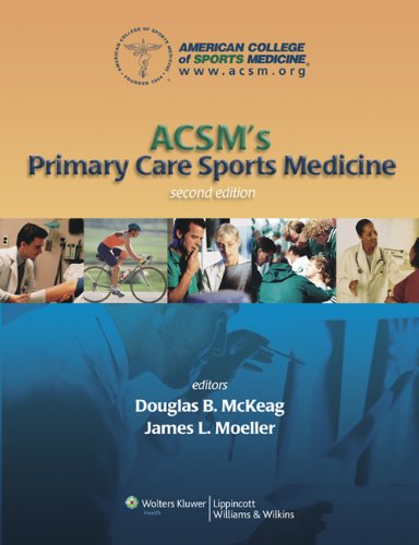 Acsms Primary Care Sports Medicine Second Edition Second Douglas B Mckeag