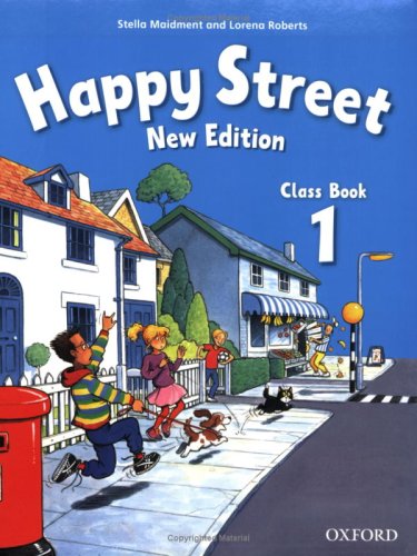 Happy Street 1 Class Book New Edition Stella Maidment Lorena Roberts