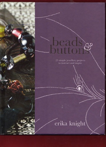 Beads And Buttons Erika Knight