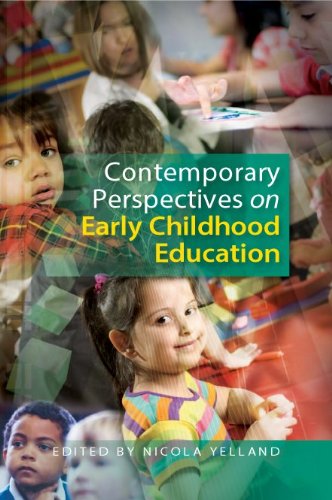 Contemporary Perspectives On Early Childhood Education 1st Edition Nicola Yelland