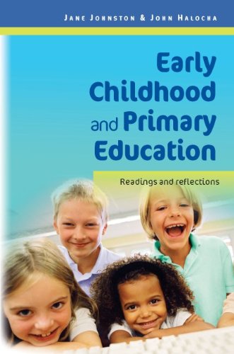 Early Childhood And Primary Education Readings Reflections 1st Edition Jane Johnston