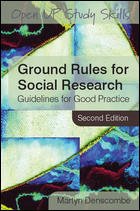 Ground Rules For Social Research Guidelines For Good Practice 2nd Edition Open Up Study Skills 2nd Edition Martyn Denscombe