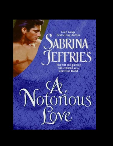 A Notorious Love Swanlea Spinsters Book 2 Sabrina Jeffries