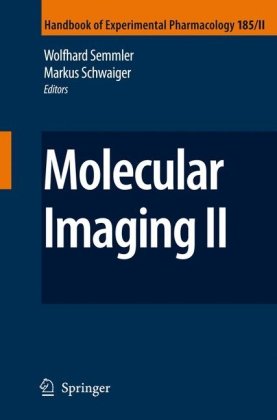 Molecular Imaging Ii 1st Edition Wolfhard Semmler Markus Schwaiger