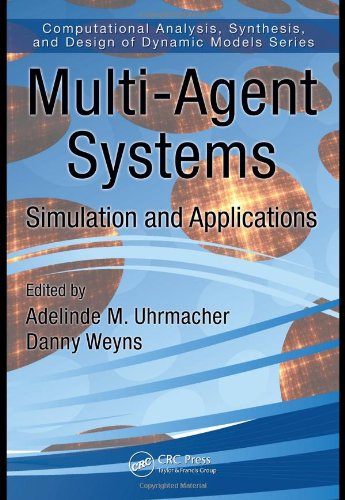 Multiagent Systems Simulation And Applications Adelinde M Uhrmacher