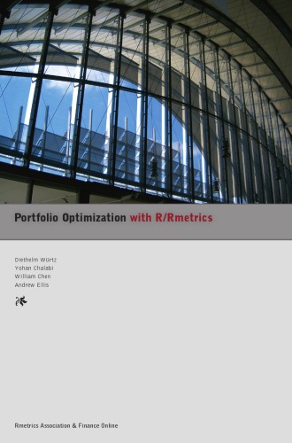 Portfolio Optimization With R Rmetrics Diethelm Wrtz Yohan Chalabi