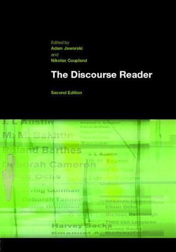 The Discourse Reader 2nd Edition Adam Jaworski Nikolas Coupland