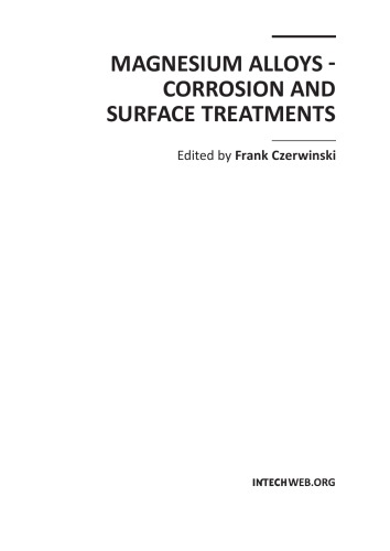 Magnesium Alloys Corrosion And Surface Treatments Frank Czerwinski Editor