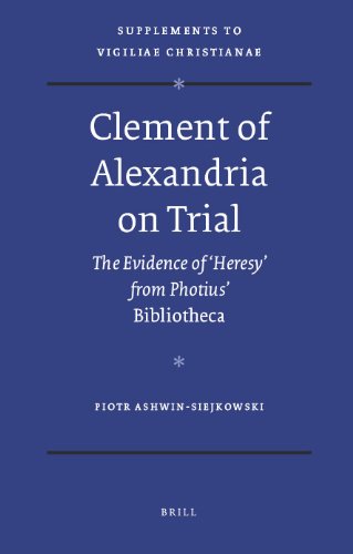 Clement Of Alexandria On Trial Vigiliae Christianae Ashwinsiejkowski