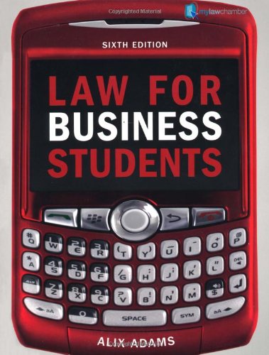 Law For Business Students 6th Revised Edition Alix Adams