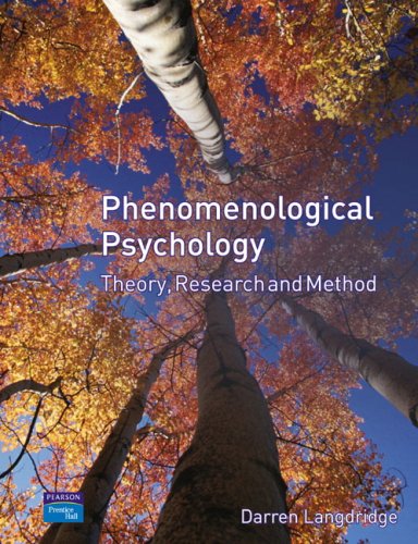 Phenomenological Psychology Theory Research And Method Darren Langdridge