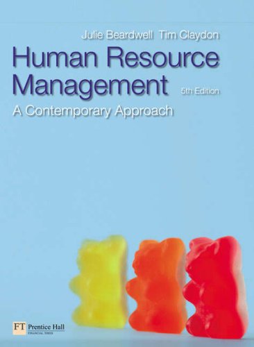 Human Resource Management A Contemporary Approach 5th Edition 5th Edition Julie Beardwell