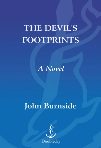 The Devils Footprints John Burnside