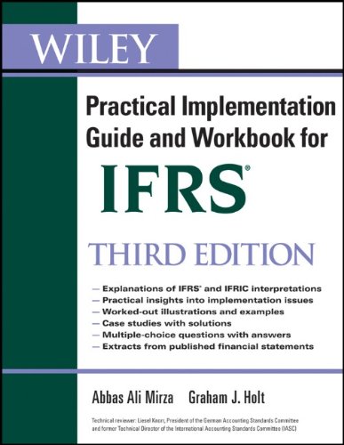 Wiley Ifrs Practical Implementation Guide And Workbook 3rd Edition Abbas A Mirza