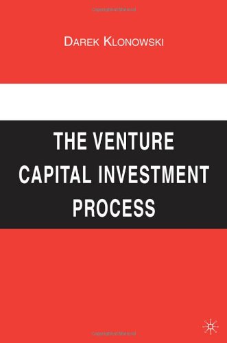The Venture Capital Investment Process Darek Klonowski