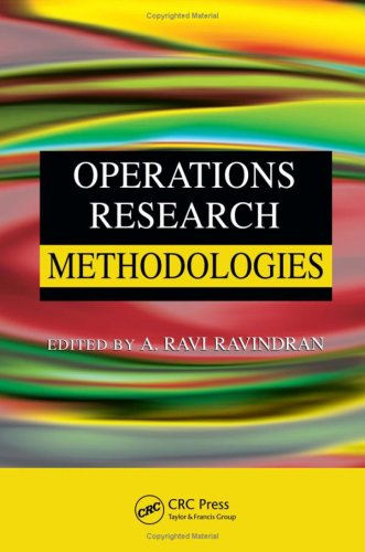 Operations Research Methodologies 1st Edition A Ravi Ravindran