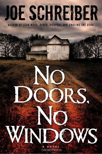 No Doors No Windows Joe Schreiber