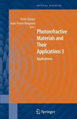 Photorefractive Materials And Their Applications 3 Applications 1st Edition Peter Gnter