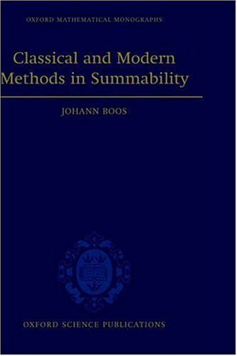 Classical And Modern Methods In Summability Johann Boos