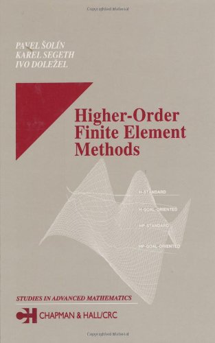 Higherorder Finite Element Methods Pavel Solin Karel Segeth