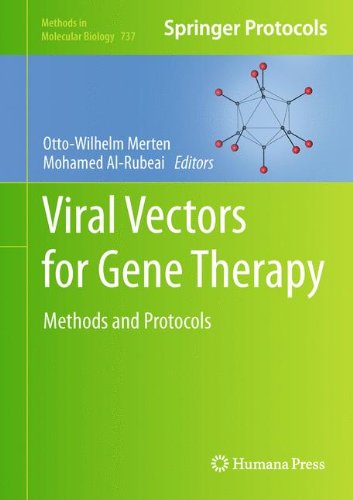 Viral Vectors For Gene Therapy Methods And Protocols 1st Edition James N Warnock