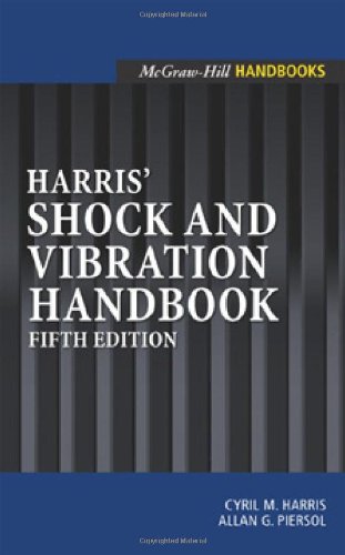 Harris Shock And Vibration Handbook 5th Edition Cyril M Harris