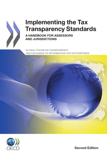 Implementing The Tax Transparency Standards A Handbook For Assessors And Jurisdictions Oecd