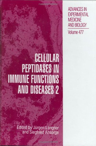 Cellular Peptidases In Immune Functions And Diseases 2 1st Edition Uwe Lendeckel
