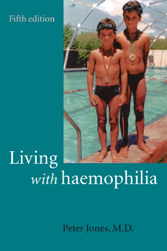 Living With Haemophilia 5th Edition Peter Jones