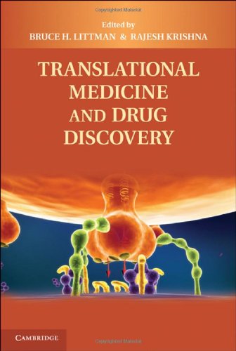 Translational Medicine And Drug Discovery 1st Edition Bruce H Littman Md