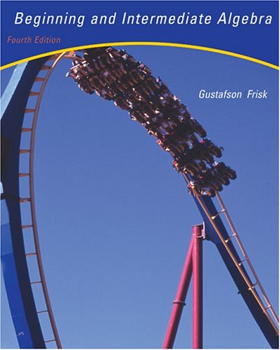 Beginning And Intermediate Algebra An Integrated Approach 4th Edition R David Gustafson