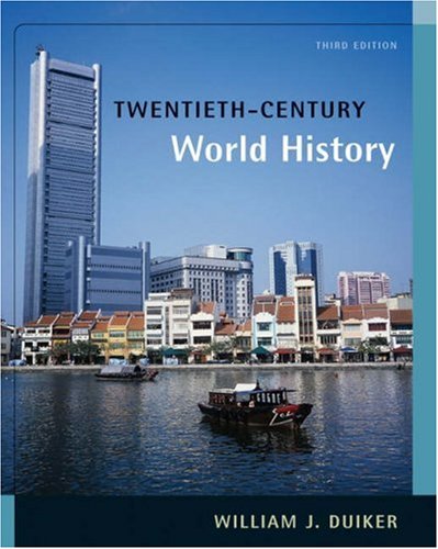 Twentiethcentury World History 3rd Edition William J Duiker