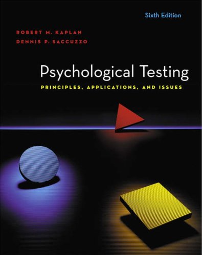 Psychological Testing Principles Applications And Issues 6th Edition Robert M Kaplan