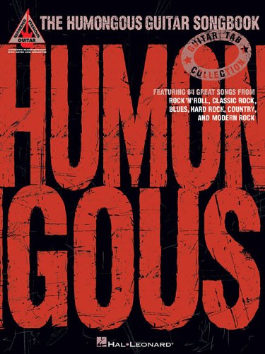 The Humongous Guitar Songbook Guitar Recorded Versions Hal Leonard Corp