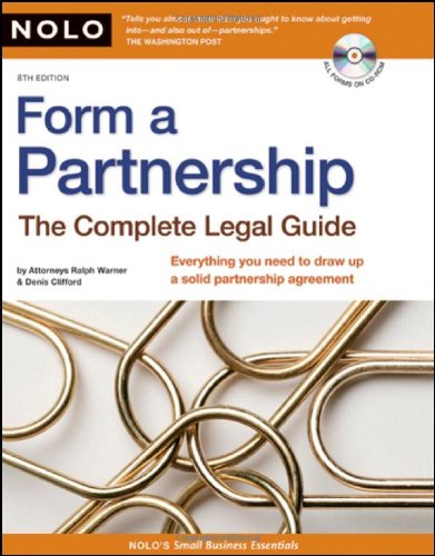 Form A Partnership The Complete Legal Guide 8th Ralph Warner Attorney