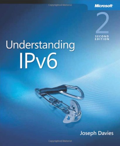 Understanding Ipv6 Second Edition 2nd Edition Joseph Davies