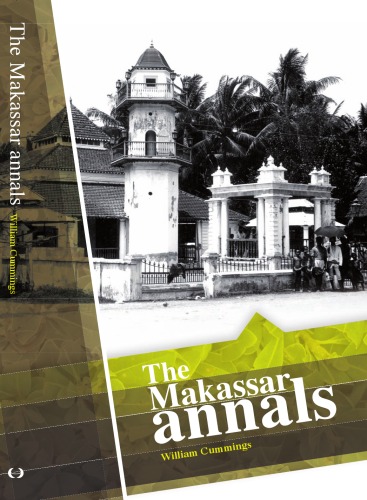 The Makassar Annals William Cummings