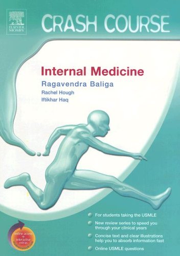 Crash Course Us Internal Medicine With Student Consult Online Access 1st Edition Ragavendra R Baliga Md Mba